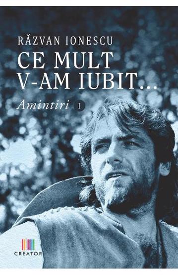Ce mult v-am iubit... Amintiri 1 - 55.20 Lei