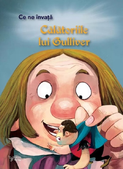 Ce ne invata: Calatoriile lui Guliver - 12,81 Lei