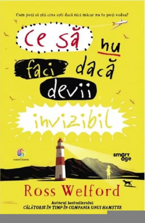 Ce sa nu faci daca devii invizibil - 30.24 Lei