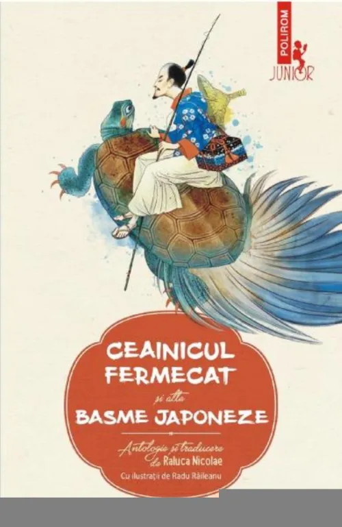 Ceainicul fermecat si alte basme japoneze - 44.90 Lei