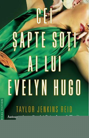 Cei sapte soti ai lui Evelyn Hugo - 55.70 Lei