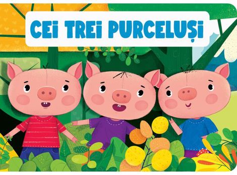 Cei trei purcelusi - 17.60 Lei