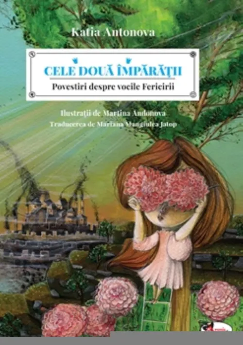 Cele doua imparatii. Povestiri despre vocile fericirii - 41.62 Lei