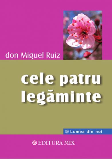 Cele patru legaminte - 35,10 Lei