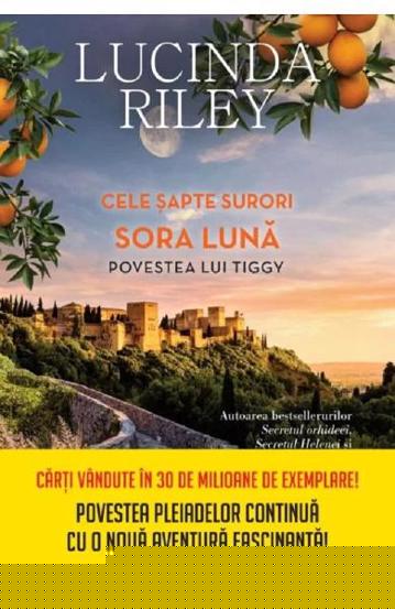 Cele sapte surori. Sora luna. Povestea lui Tiggy - 51.99 Lei