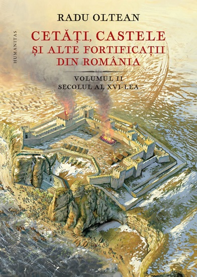 Cetati castele si alte fortificatii din Romania Vol. 2 - 67.65 Lei