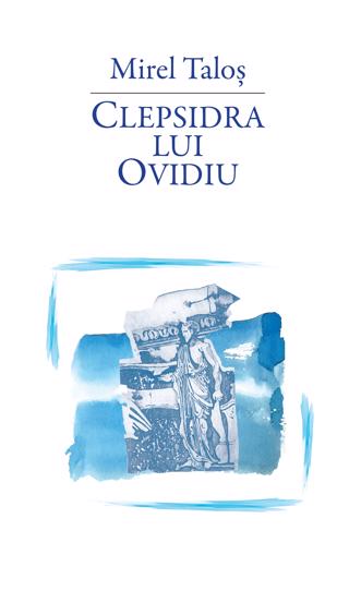 Clepsidra lui Ovidiu - 40.40 Lei