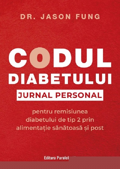 Codul diabetului. Jurnal personal pentru remisiunea diabetului de tip 2 - 27.27 Lei