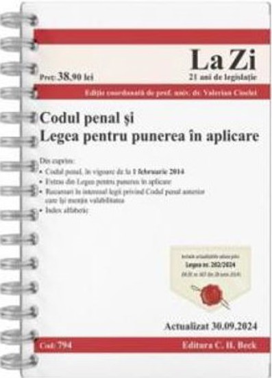 Codul penal si Legea pentru punerea in aplicare. Cod 794. Actualizat la 30.09.2024 - 27.59 Lei