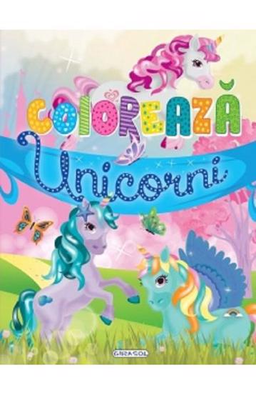 Coloreaza - Unicorni - 25,37 Lei