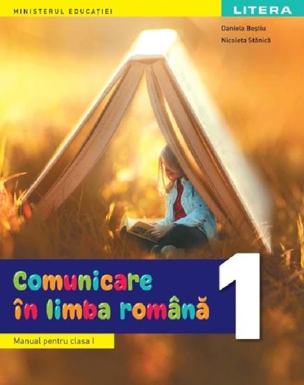 Comunicare in limba romana - Clasa 1 - Manual - 25.17 Lei