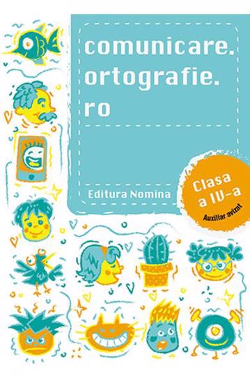 Comunicare. ortografie. ro cls a 4-a - 20.80 Lei
