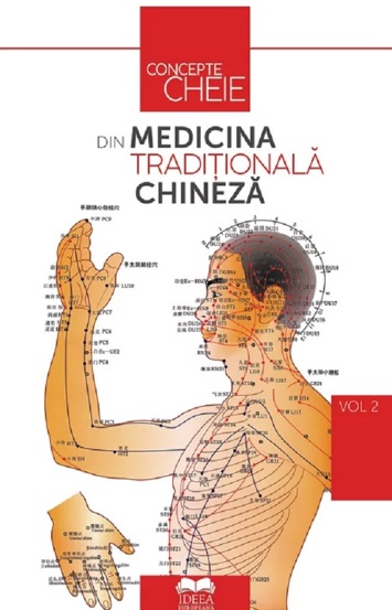 Concepte-cheie din medicina traditionala chineza Vol.2 - 35.90 Lei