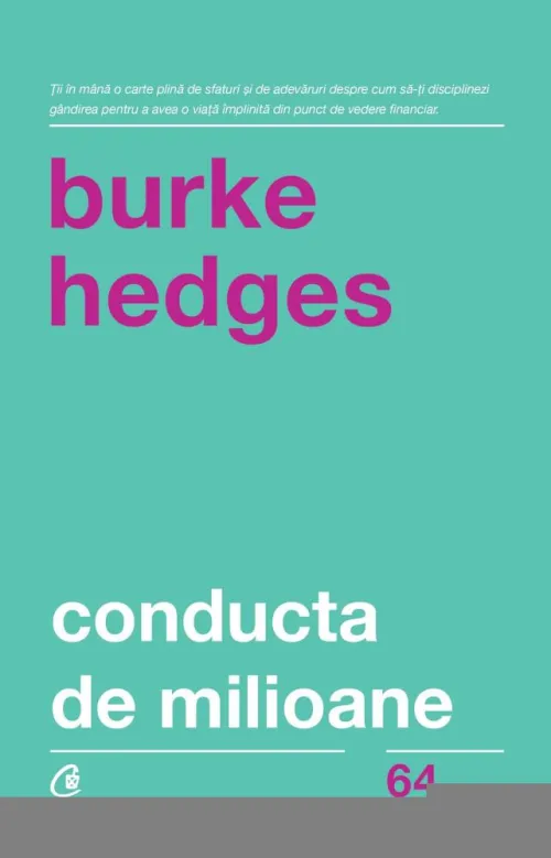 Conducta de milioane. Editia a V-a - 24.98 Lei