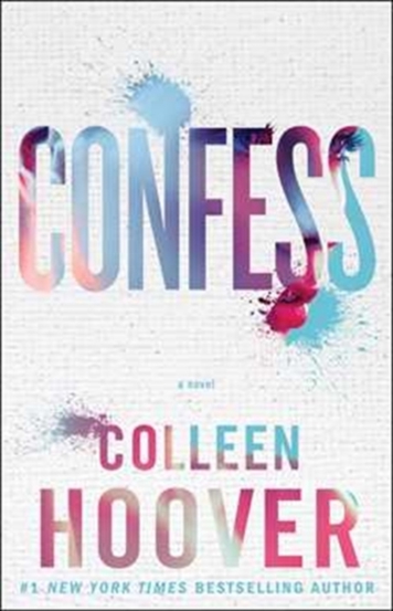 Confess : an emotional and gripping novel from #1 Sunday Times bestselling author of IT ENDS WITH US - 49.34 Lei