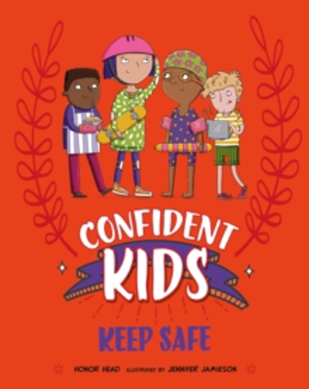 Confident Kids!: Keep Safe - 45.34 Lei