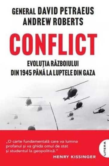 Conflict. Evolutia razboiului din 1945 pana la luptele din Gaza - 81.49 Lei