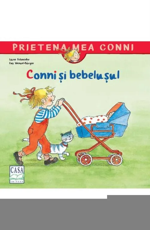 Conni si bebelusul - Liane Schneider - 11.56 Lei