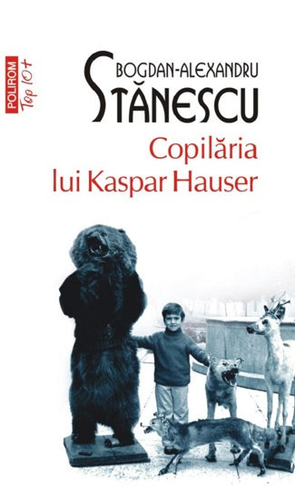 Copilaria lui Kaspar Hauser (editie de buzunar) - 21.78 Lei