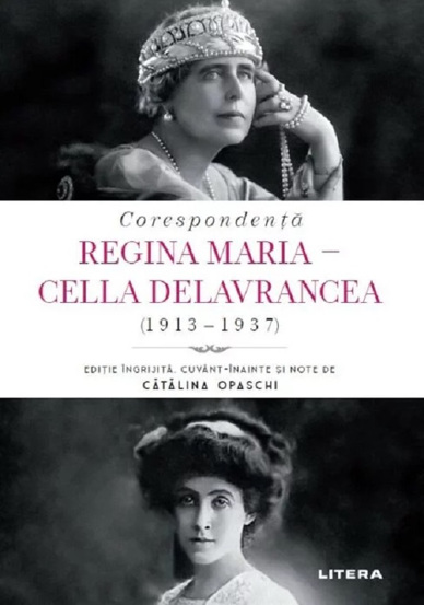 Corespondenta Regina Maria - Cella Delavrancea (1913-1937) - 75.88 Lei