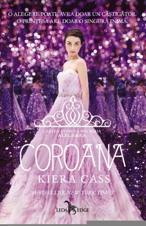 Coroana (Vol.5 din seria Alegerea) - 32.97 Lei