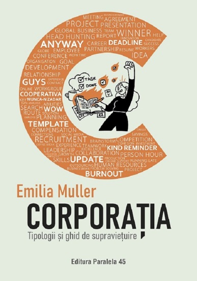 Corporatia. Tipologii si ghid de supravietuire - 28.65 Lei