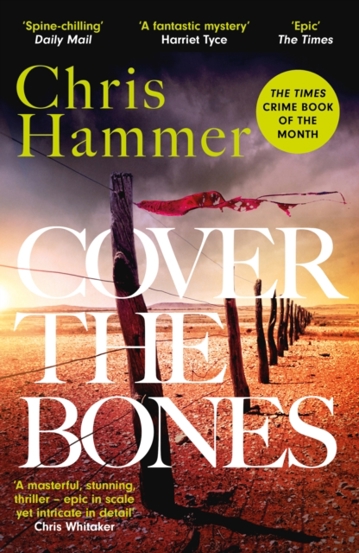 Cover the Bones : the master of small-town mystery returns with the Times Crime Book of the Month - 49.61 Lei