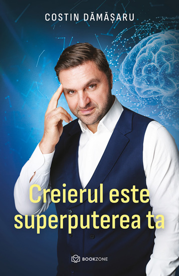 Creierul este superputerea ta (cu autograf) - 46.90 Lei