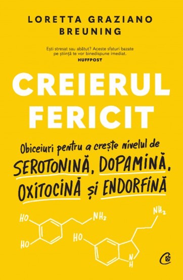 Creierul fericit. Editie cartonata - 62.00 Lei