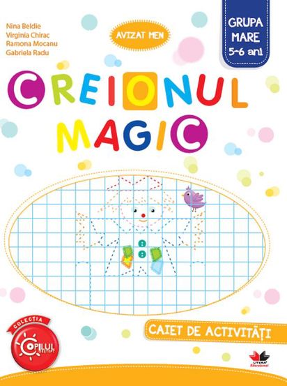 Creionul magic - Caiet de activitati - Grupa mare 5-6 ani - 11.75 Lei