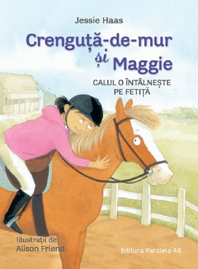 Crenguta-de-mur si maggie. Calul o intalneste pe fetita - 18.98 Lei