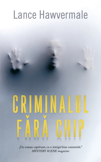 Criminalul fara chip - 33,47 Lei