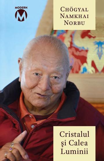 Cristalul si Calea Luminii - Sutra Tantra si Dzogchen - 27.59 Lei