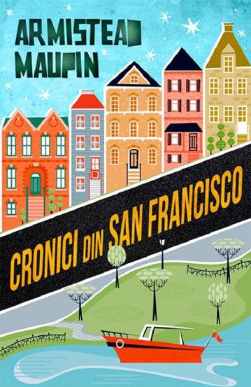 Cronici din San Francisco - 23,74 Lei