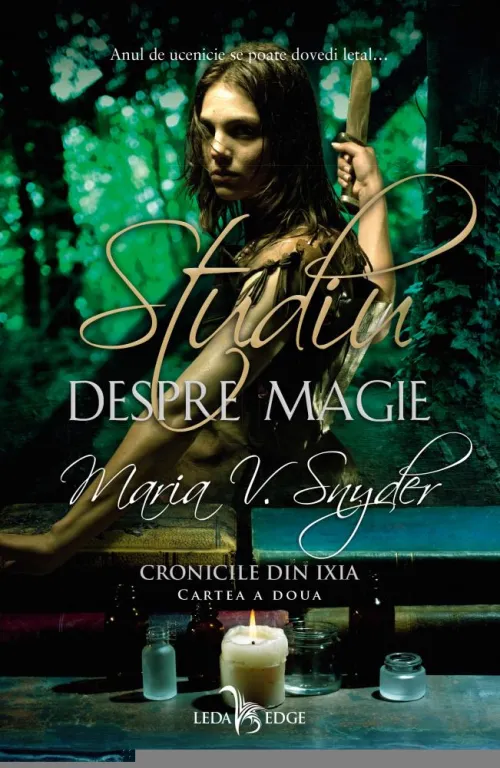 Cronicile din Ixia Vol. 2 Studiu despre magie - 31.31 Lei