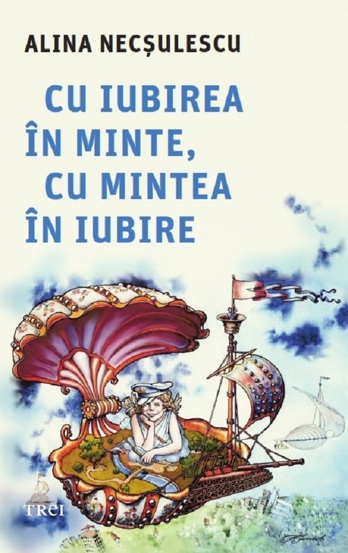 Cu iubirea in minte cu mintea in iubire - 34,39 Lei