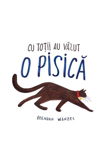 Cu totii au vazut o pisica - 40.00 Lei