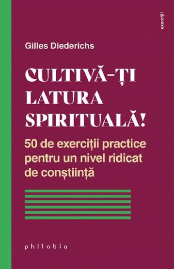 Cultiva-ti latura spirituala! - 23.64 Lei