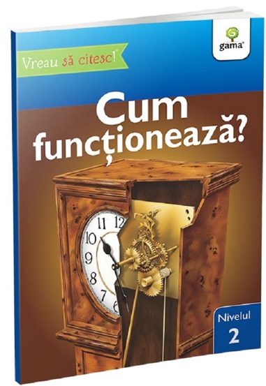 Cum functioneaza? - Vreau sa citesc! Nivelul 2 - 13.49 Lei