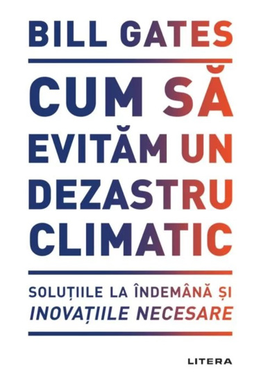 Cum sa evitam un dezastru climatic - 51.99 Lei