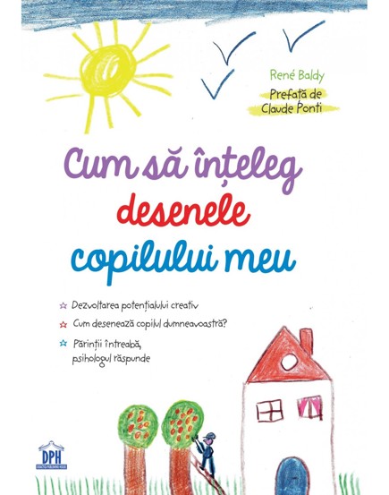 Cum sa inteleg desenele copilului meu - 30.31 Lei