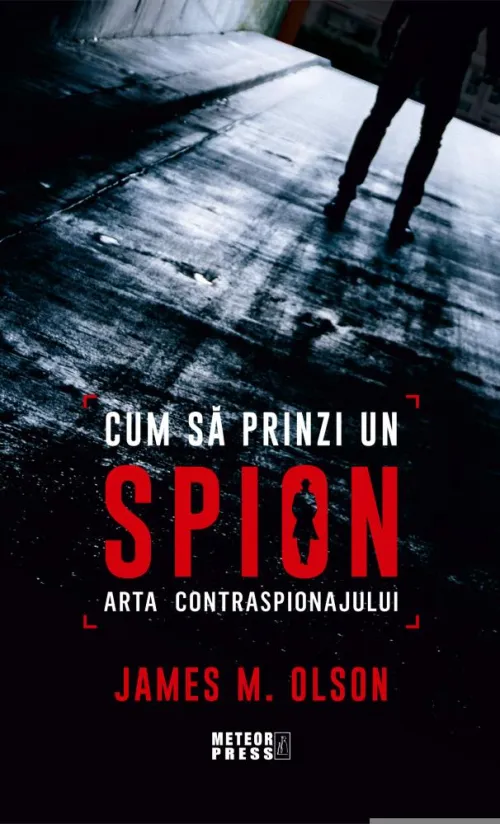 Cum sa prinzi un spion - 40.40 Lei
