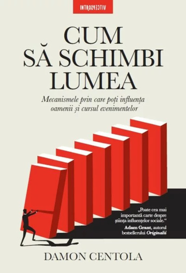 Cum sa schimbi lumea - 54.12 Lei
