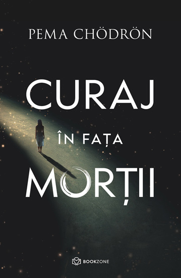 Curaj in fata mortii - 26.49 Lei