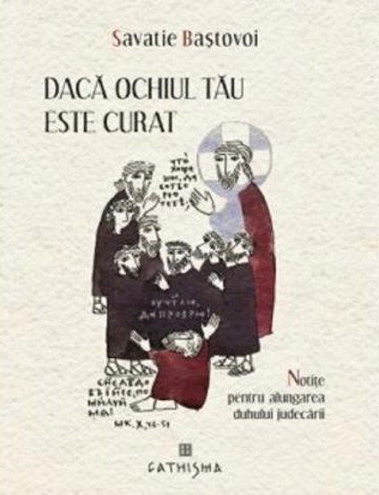 Daca ochiul tau este curat - 25,60 Lei