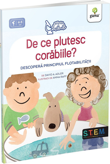 De ce plutesc corabiile? Descopera principiul flotabilitatii - 22.69 Lei