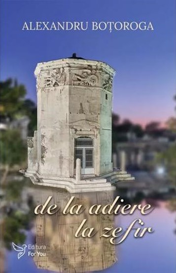 De la adiere la zefir - Alexandru Botoroga - 25.56 Lei