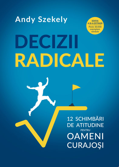 Decizii radicale - 73.90 Lei