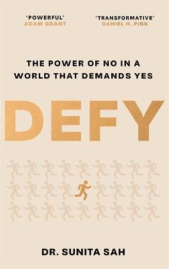 Defy : The Power of No in a World that Demands Yes - 79.26 Lei