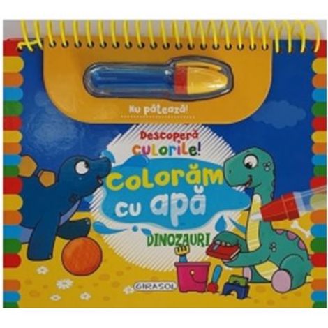 Descopera culorile! Coloram cu apa. Dinozauri - 27.03 Lei